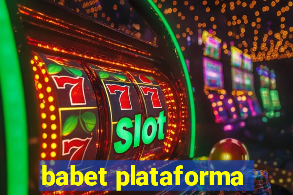 babet plataforma